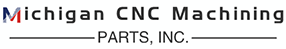 Michigan CNC Machining Parts, Inc.